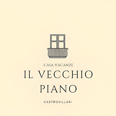 Апартаменты Il Vecchio Piano Кастровиллари Экстерьер фото
